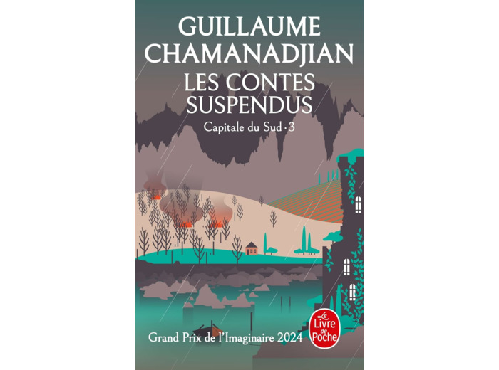 LA TOUR DE GARDE - T05 - LES CONTES SUSPENDUS (LA TOUR DE GARDE, CAPITALE DU SUD TOME 3)