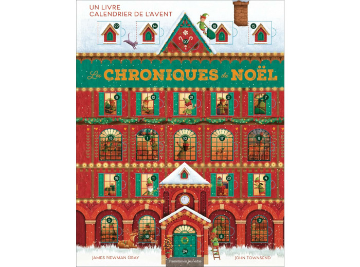 LES CHRONIQUES DE NOEL - UN LIVRE CALENDRIER DE L'AVENT
