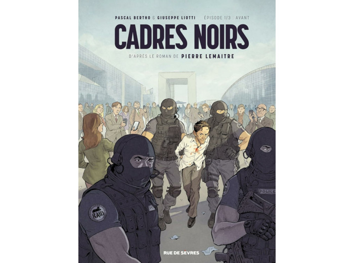 CADRES NOIRS T1 : AVANT