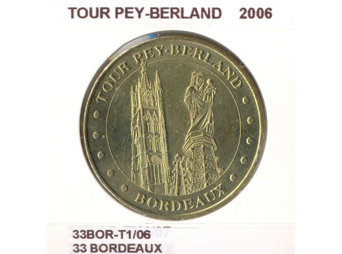 33 BORDEAUX TOUR PEY BERLAND 2006 SUP-