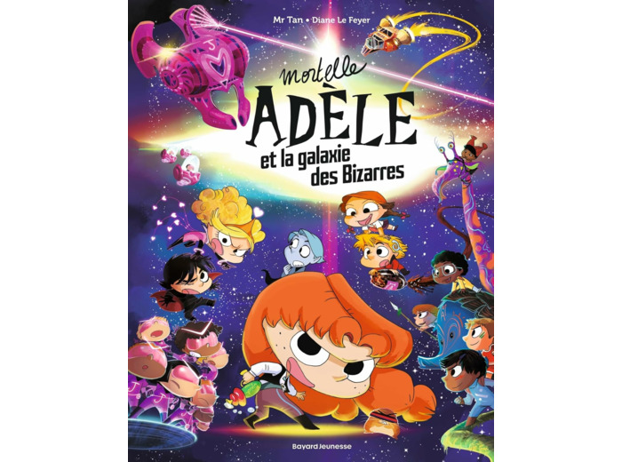 MORTELLE ADELE ET LA GALAXIE DES BIZARRES - TOME COLLECTOR