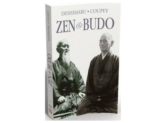 Zen & Budo - La voie du guerrier