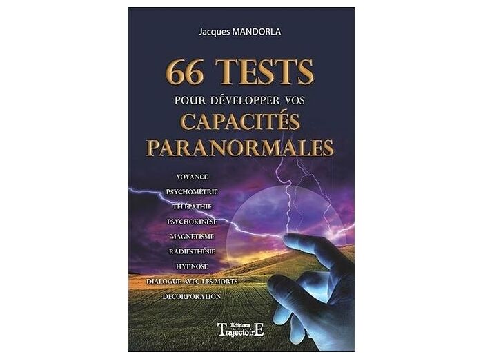 66 tests pour développer vos capacités paranormales