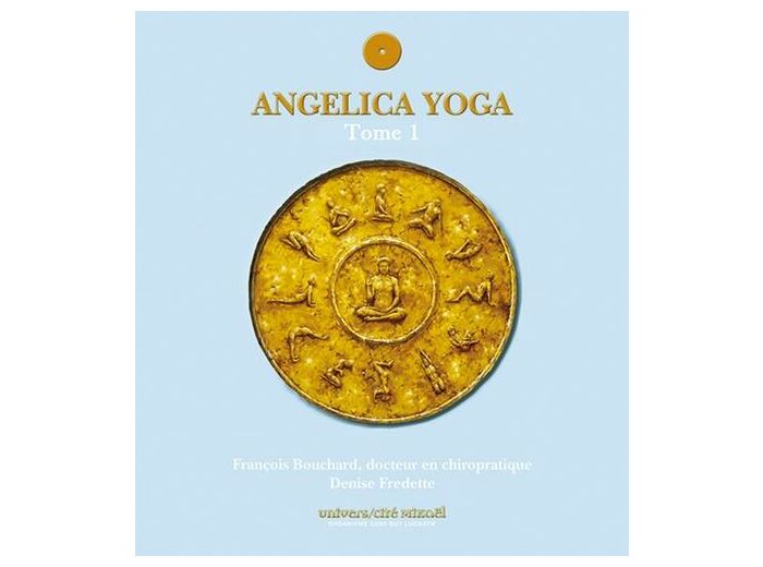 Angelica yoga Tome 1