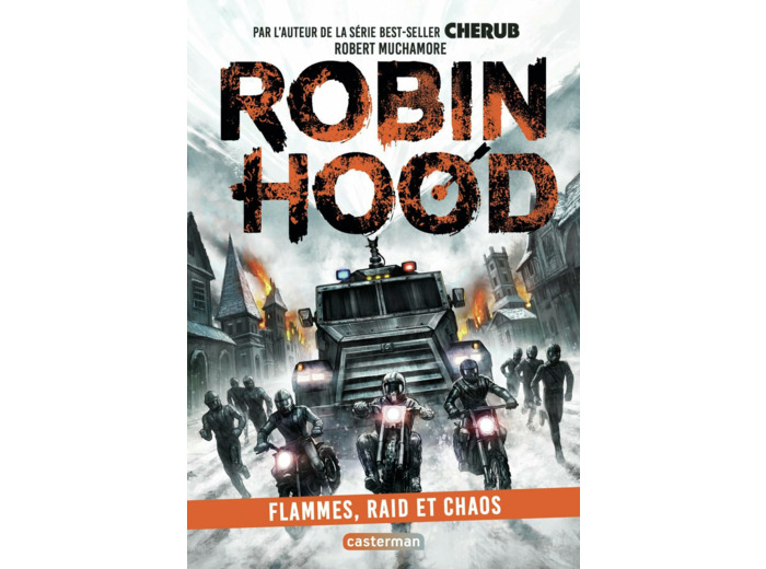 ROBIN HOOD - VOL09 - FLAMMES, RAID ET CHAOS