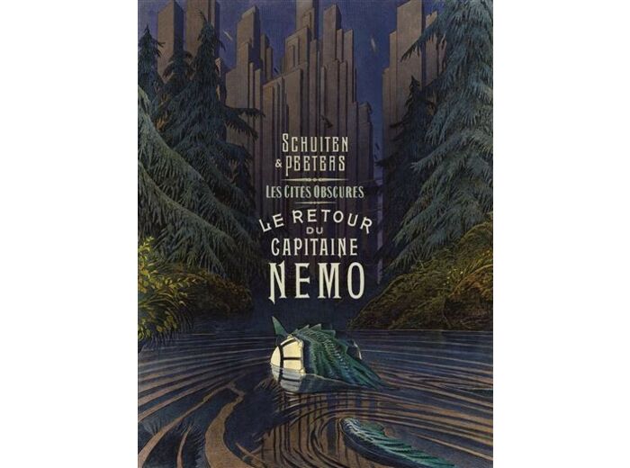 Les Cités obscures - Le Retour du Capitaine Nemo
