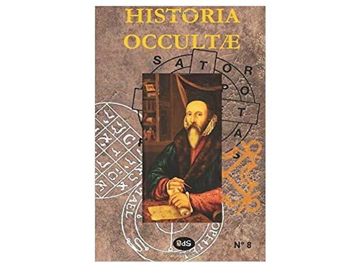 Historia Occultae N°08 - Revue annuelle des sciences ésotériques