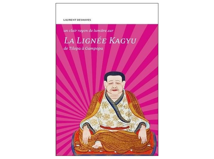 La lignée Kagyu : de Tilopa à Gampopa
