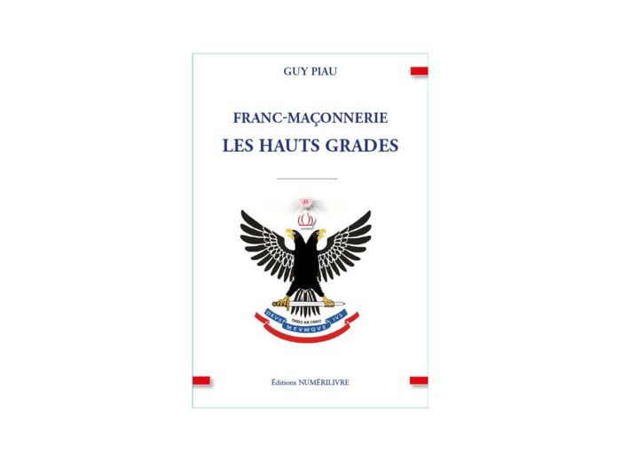 Franc-Maçonnerie - Les Hauts Grades