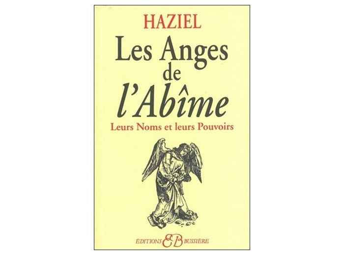 Les Anges de l'Abîme - Leurs Noms et leurs Pouvoirs