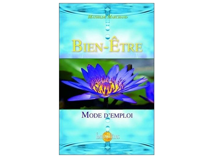 Bien-être, mode d'emploi