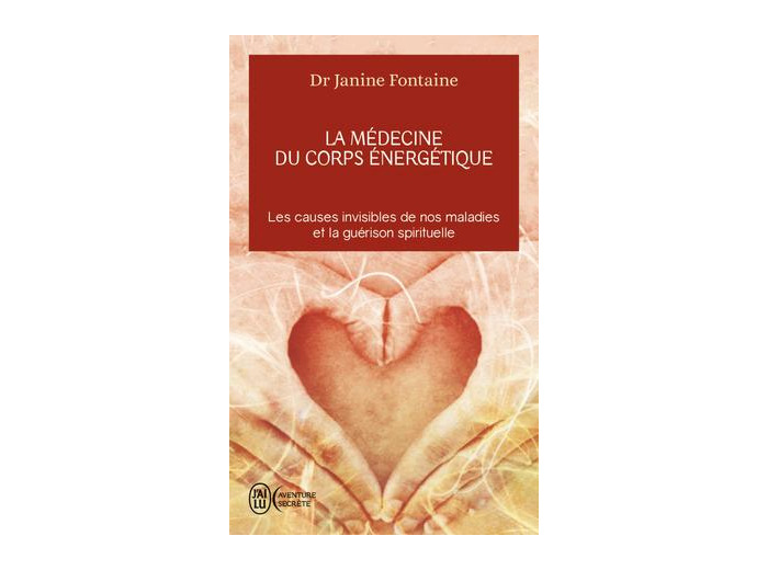 La médecine du corps énergétique