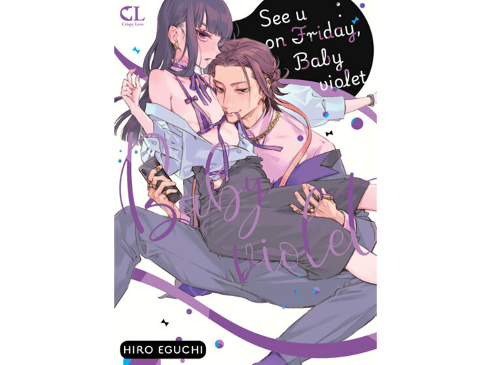 See U on friday, baby violet - Tome 01