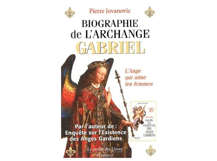 Biographie de l'archange Gabriel - Poche