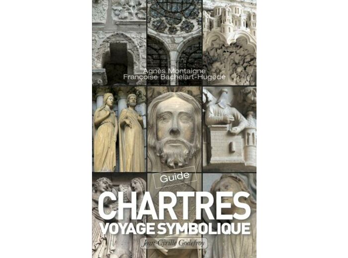 Chartres, Voyage symbolique
