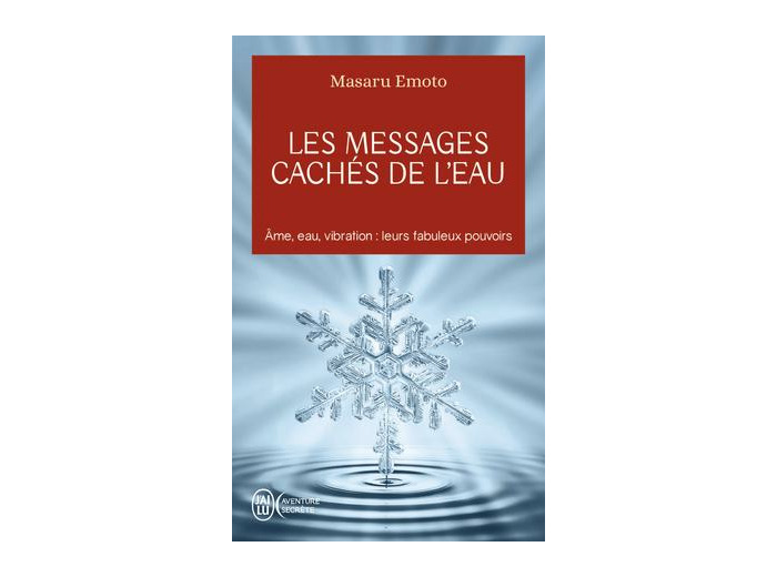 Les messages cachés de l'eau