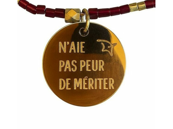 BRACELET N'AIE PAS PEUR DE MÉRITER