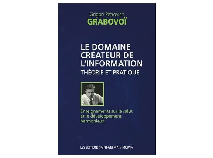 Le domaine créateur de l'information - Théorie et pratique