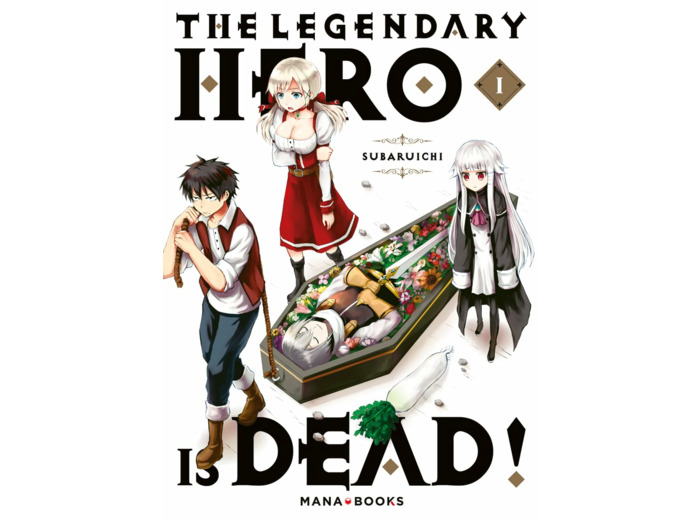 THE LEGENDARY HERO IS DEAD T01