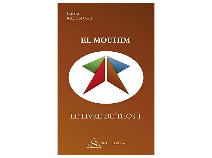 El Mouhim - Le Livre de Thot I