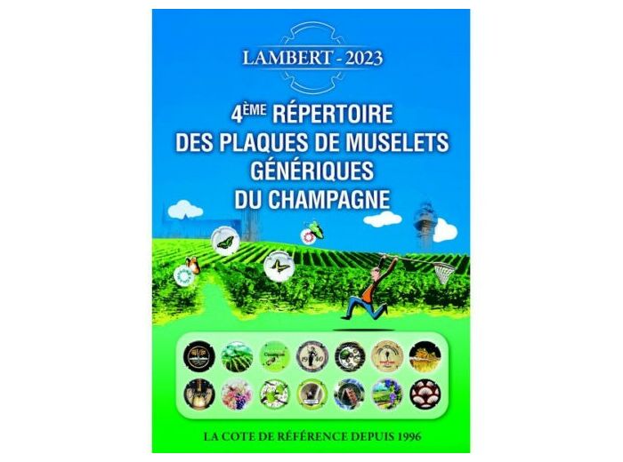 4ème REPERTOIRE DES PLAQUES DE MUSELETS GENERIQUES DE CHAMPAGNE 2023 LAMBERT