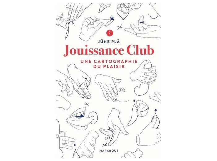 Jouissance Club - Une cartographie du plaisir -