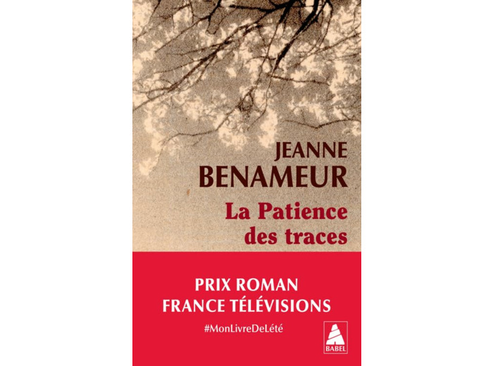 LA PATIENCE DES TRACES