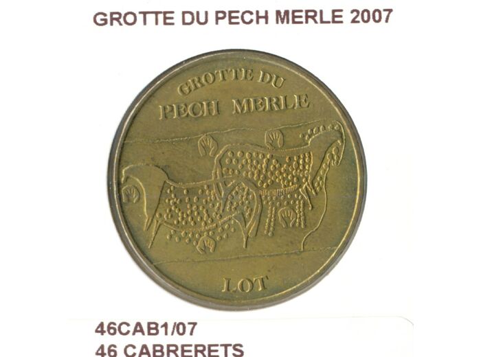 46 CABRERETS GROTTE DU PECH MERLE 2007 SUP-