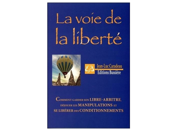 La voie de la liberté