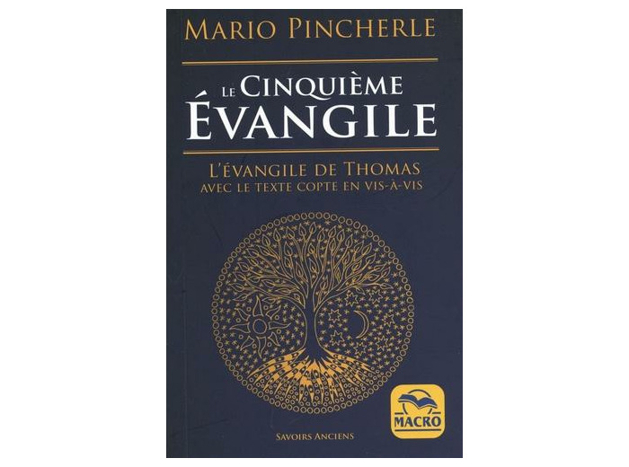 Le cinquième Evangile - L'Evangile de Thomas avec le texte copte en vis-à-vis. Edition bilingue français-copte
