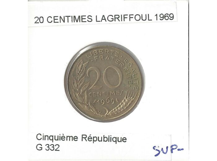 FRANCE 20 CENTIMES LAGRIFFOUL 1969 SUP-