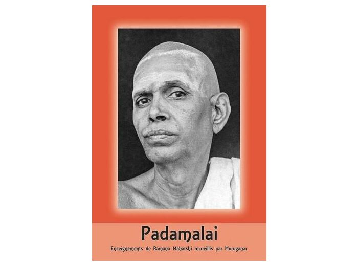 Padamalai - Enseignements de Ramana Maharshi recueillis par Muruganar