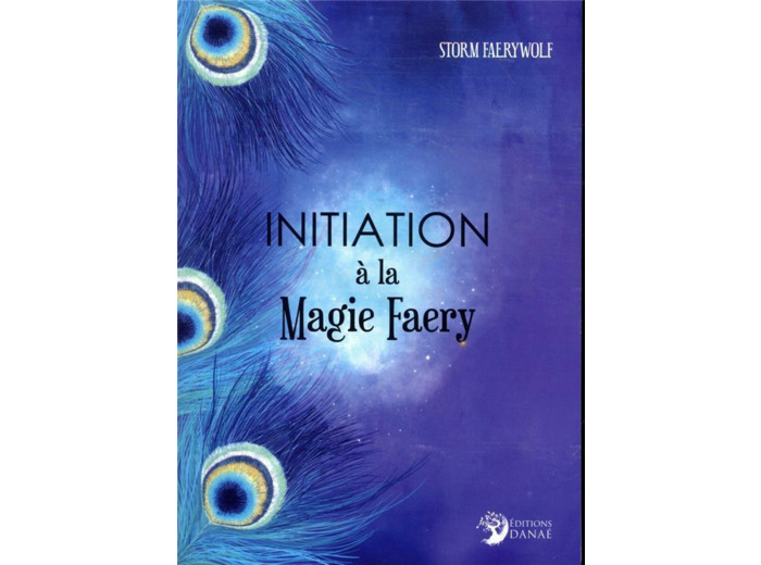 Initiation à la magie Faery
