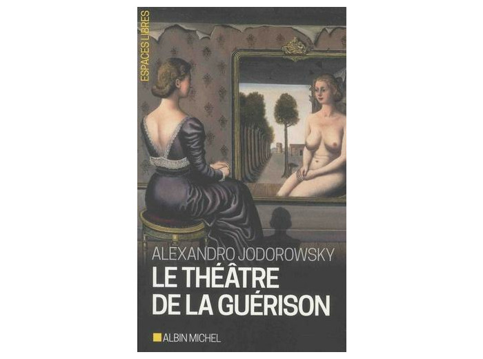 Le théâtre de la guérison