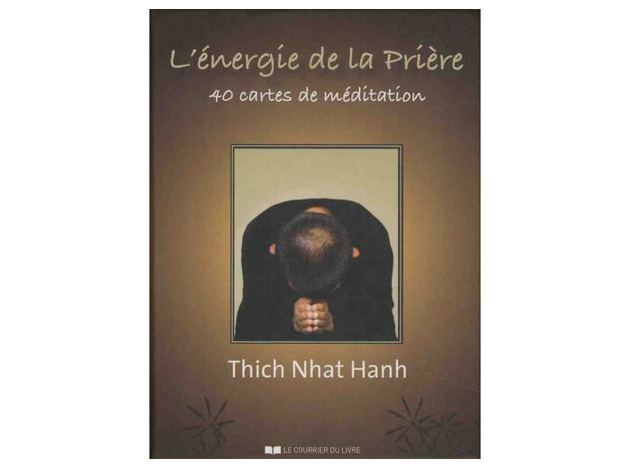 L'énergie de la prière - 40 cartes de méditation