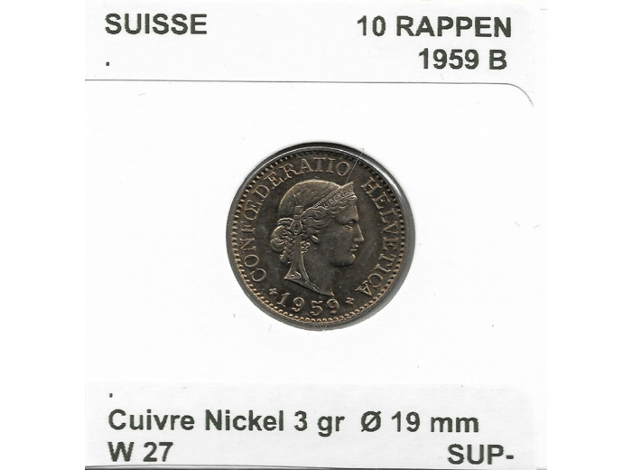 SUISSE 10 RAPPEN 1959 B SUP-