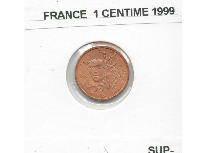 FRANCE 1999 1 CENTIME SUP-