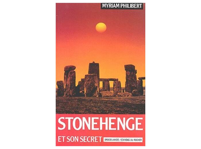 Stonehenge et son secret