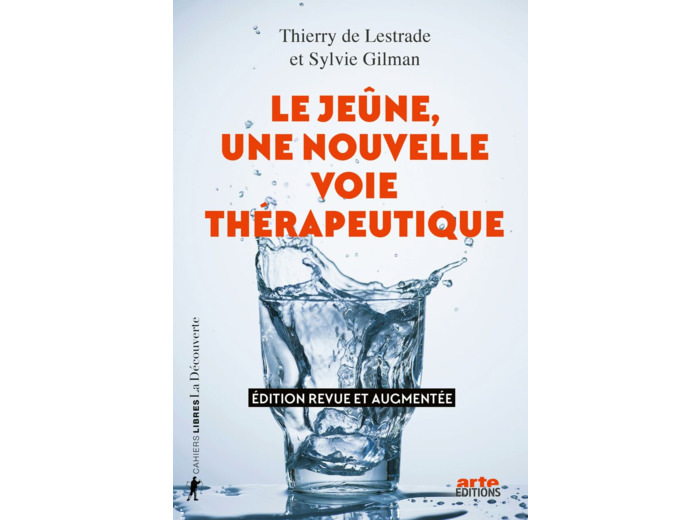 LE JEUNE, UNE NOUVELLE VOIE THERAPEUTIQUE