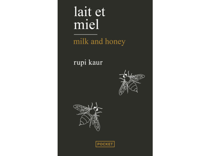 LAIT ET MIEL / MILK AND HONEY