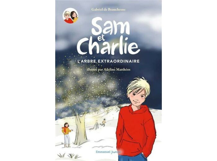 Sam et Charlie - L'arbre extraordinaire Tome 1