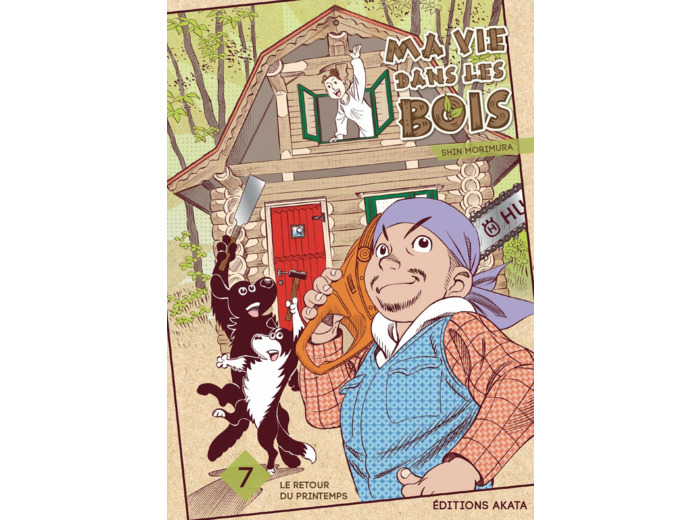 MA VIE DANS LES BOIS - TOME 7 - VOL07