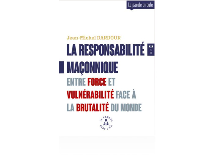 La responsabilité maçonnique