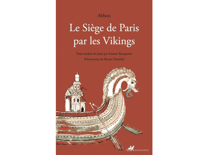 LE SIEGE DE PARIS PAR LES VIKINGS
