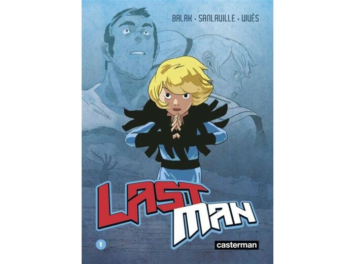 Lastman - Tome 1