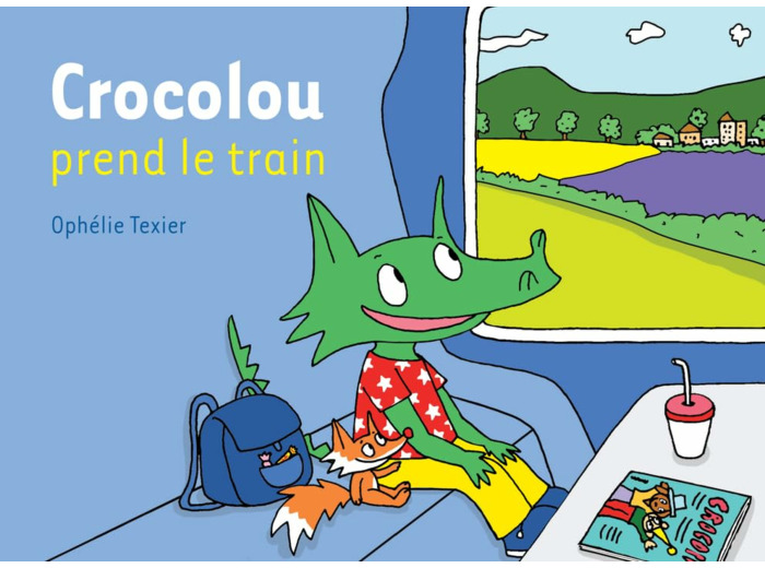 CROCOLOU PREND LE TRAIN