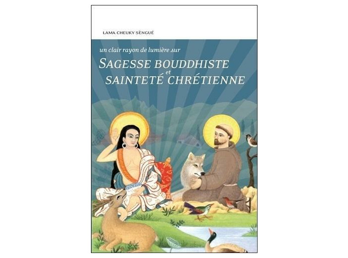 Sagesse bouddhiste et sainteté chrétienne