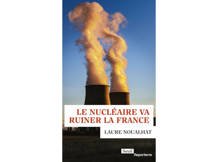 LE NUCLEAIRE VA RUINER LA FRANCE