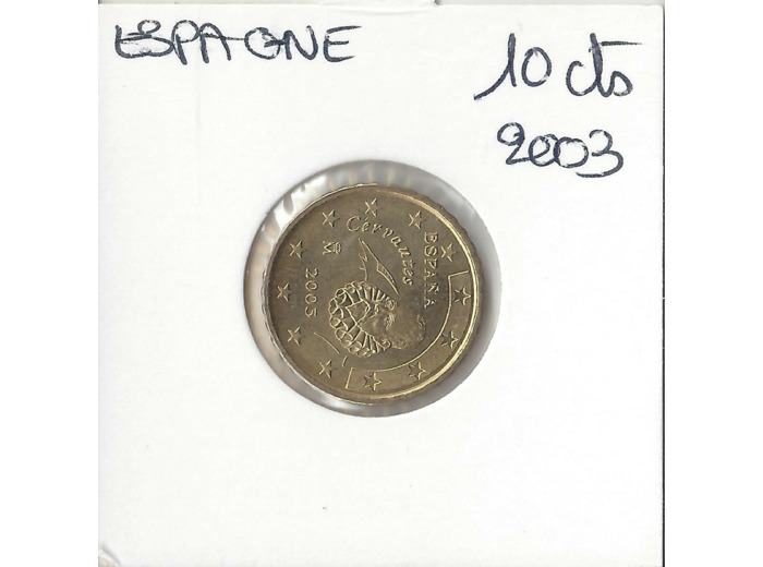 Espagne 2003 10 CENTIMES SUP-