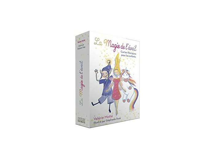 La magie de l'éveil - Cartes féériques pour les enfants